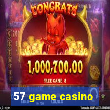 57 game casino